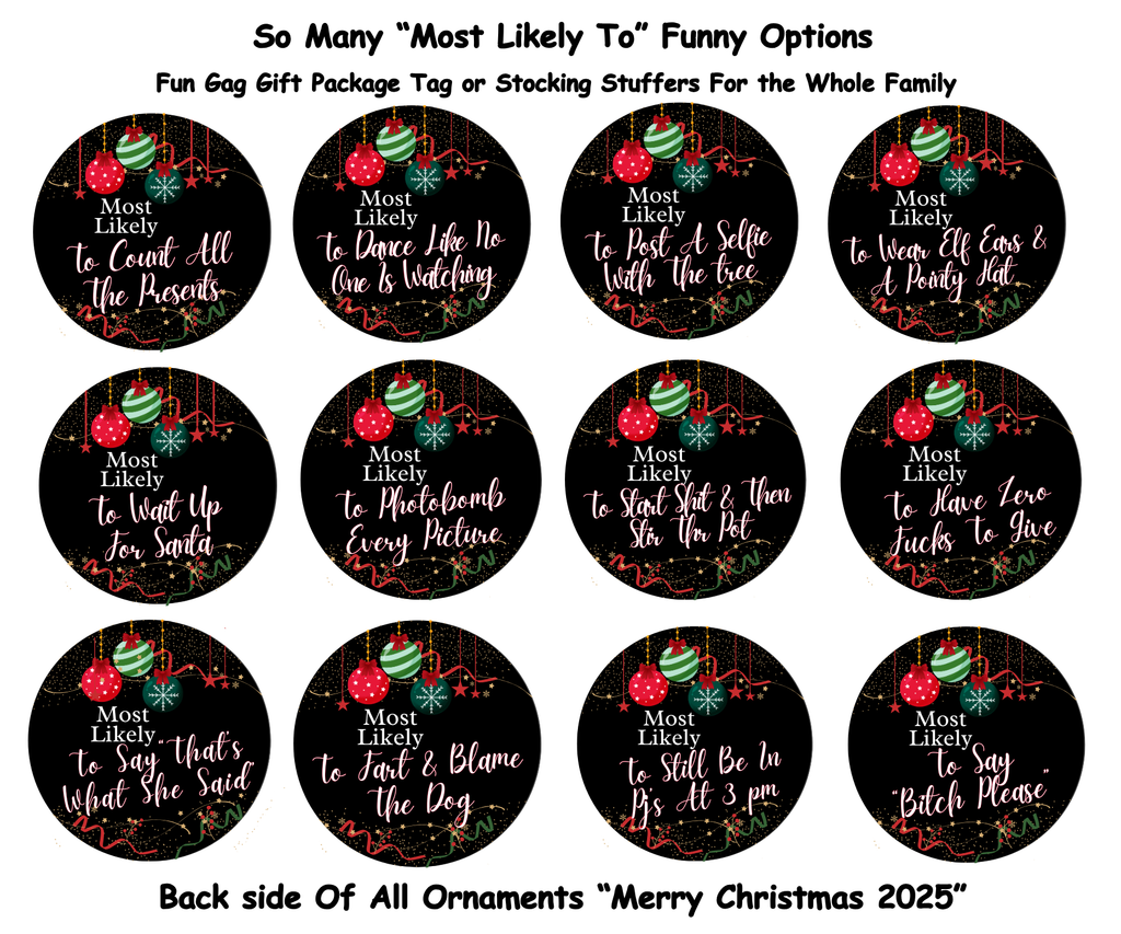 TO BE SANTA’S FAVORITE; MOST LIKELY CHRISTMAS ORNAMENT 2025