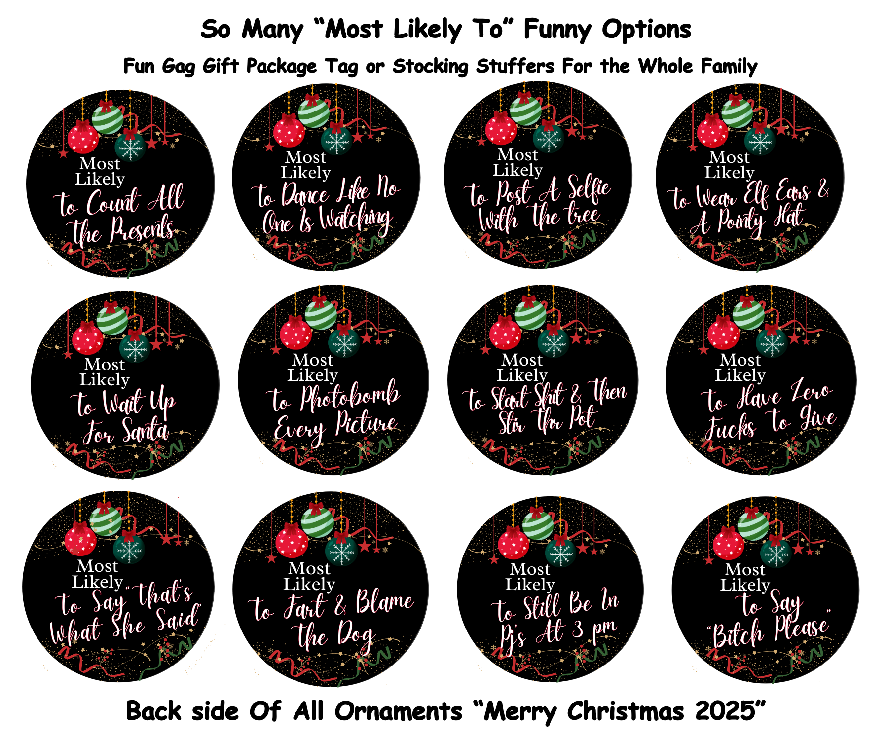 TO BE SANTA’S FAVORITE; MOST LIKELY CHRISTMAS ORNAMENT 2025
