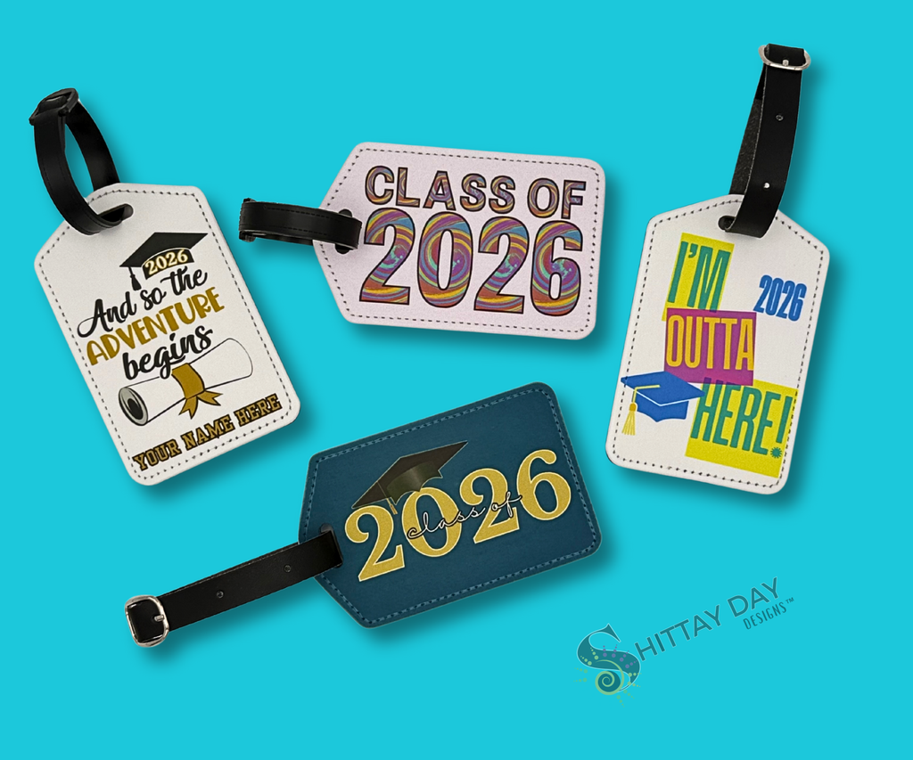 Four graduation-themed luggage tags with humorous sayings on a blue background, featuring the brand 'Shittay Day'.