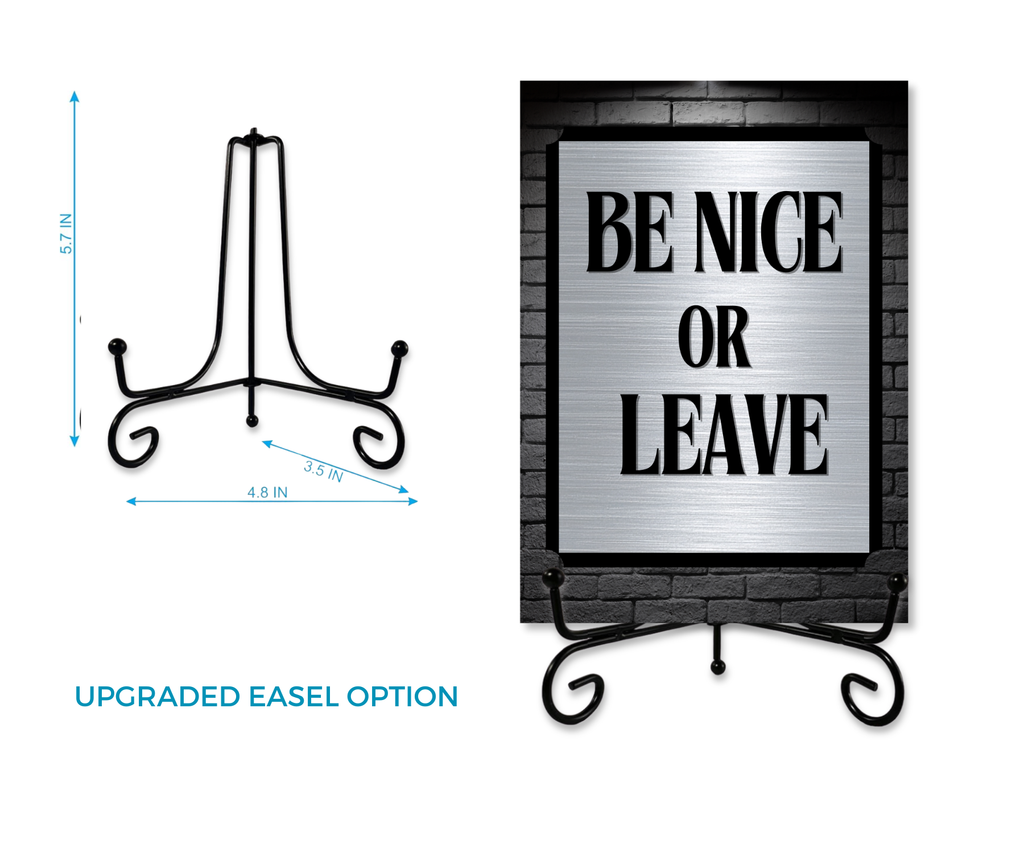 BE NICE OR LEAVE CARDSIGN GREETINGS NON SWEARY VERSION