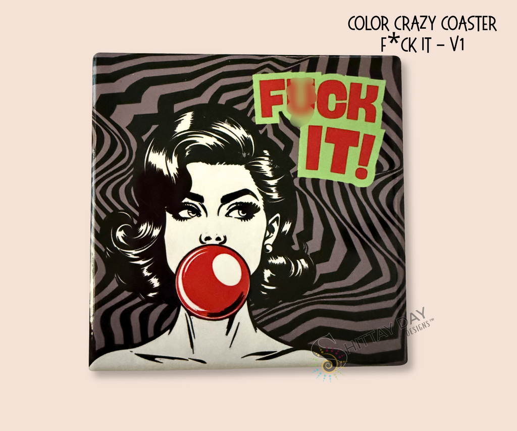 Square ceramic coaster with a retro inspired graphic design of a woman blowing a bubble gum bubble and the text 'F*CK IT!' on a black and gray wavy striped patterned background.