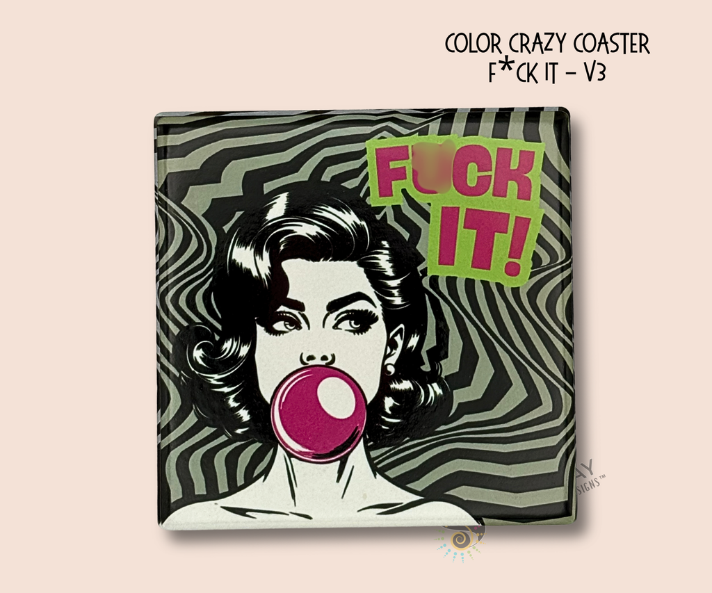 Square ceramic coaster with a retro inspired graphic design of a woman blowing a bubble gum bubble and the text 'F*CK IT!' on a black and gray wavy striped patterned background.