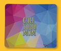 CALL YOUR MOM - FUNNY KALEIDOSCOPE MOUSE PAD