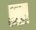 CALM YOUR TITS FUNNY SARCASTIC BIRDS STICKY NOTE PAD