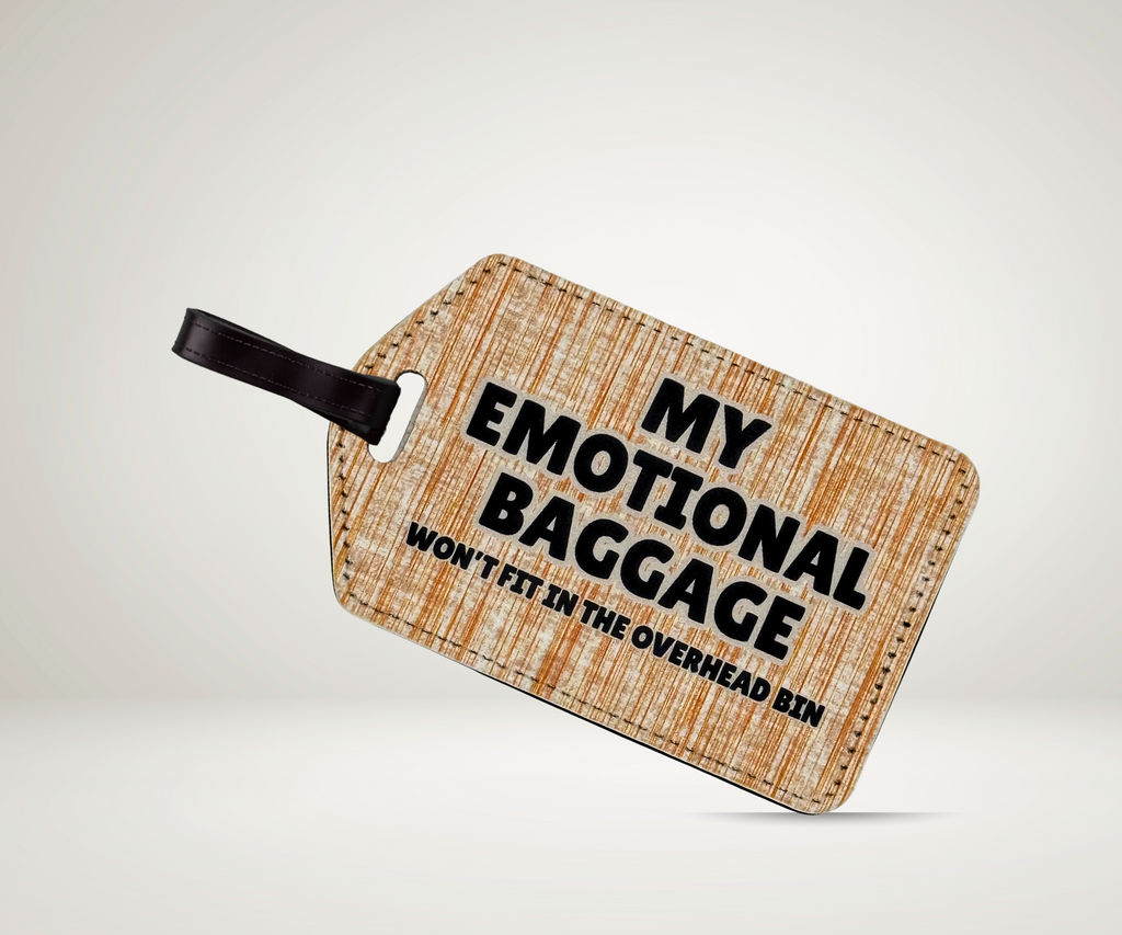 EMOTIONAL BAGGAGE LUGGAGE TAG Version 2