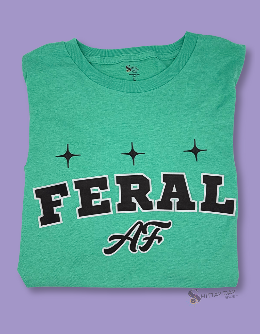 FERAL AF - 100% COTTON T-SHIRT MINT
