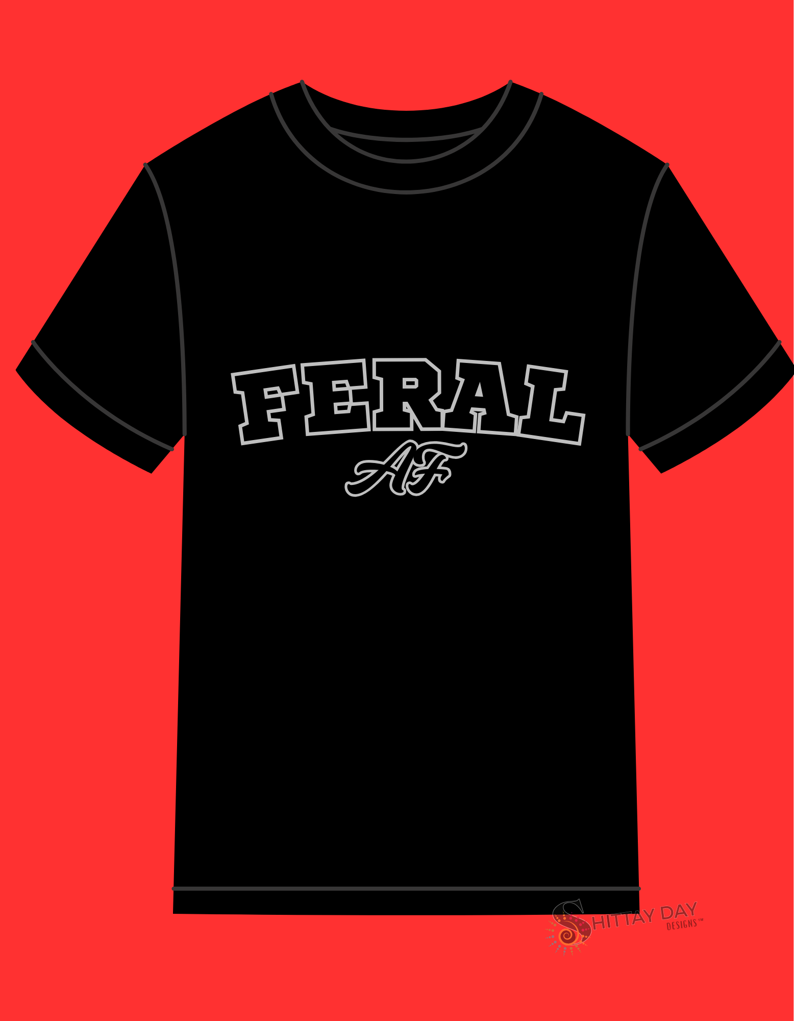 FEREAL AF - 100% COTTON T-SHIRT BLACK