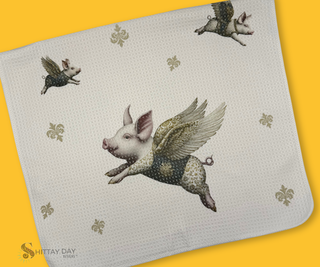 THE PIGS ARE FLYING PROCLAMATION KITCHEN / HAND TOWEL
