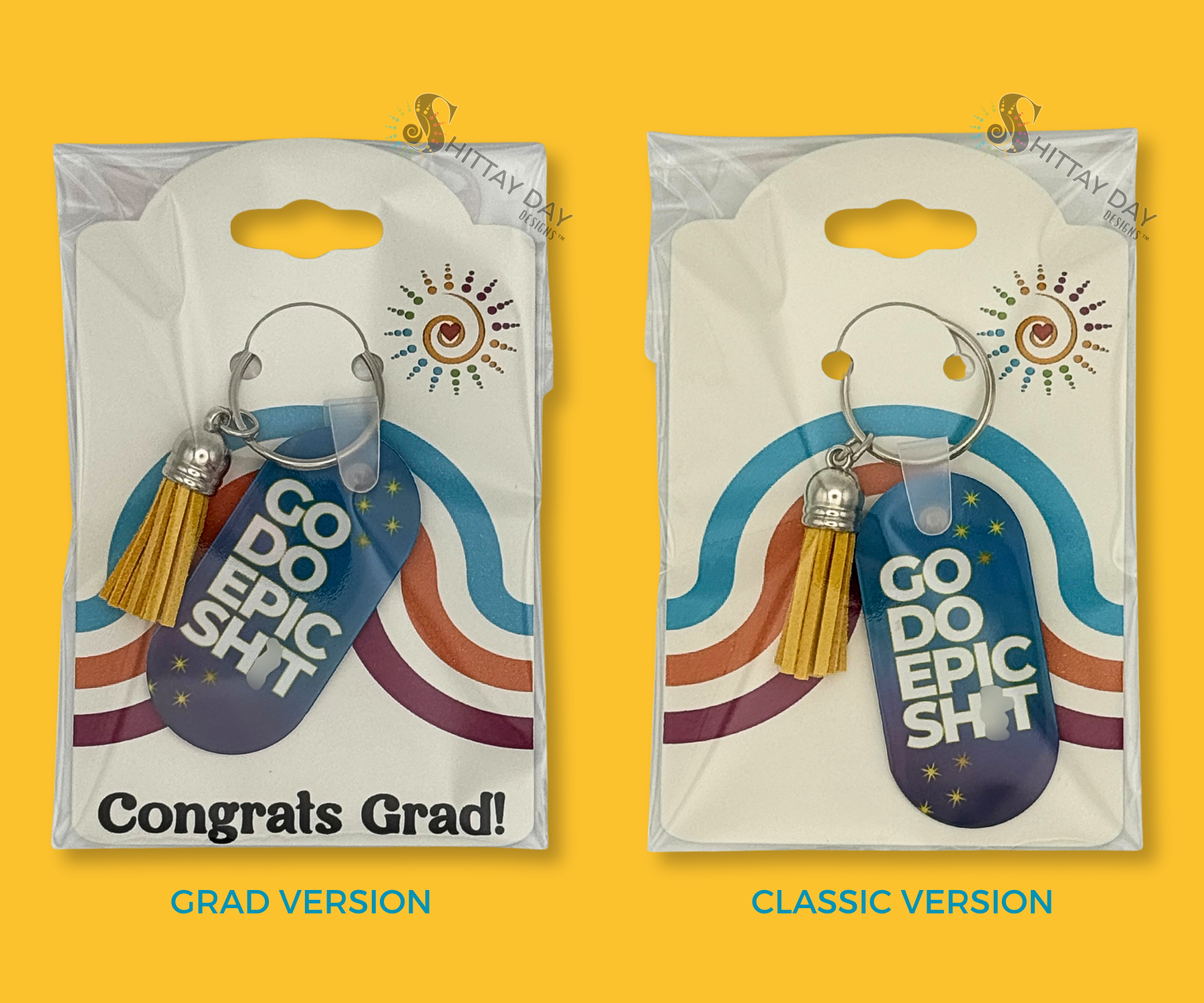 GO DO EPIC SH*T LIGHT WEIGHT METAL KEYCHAIN