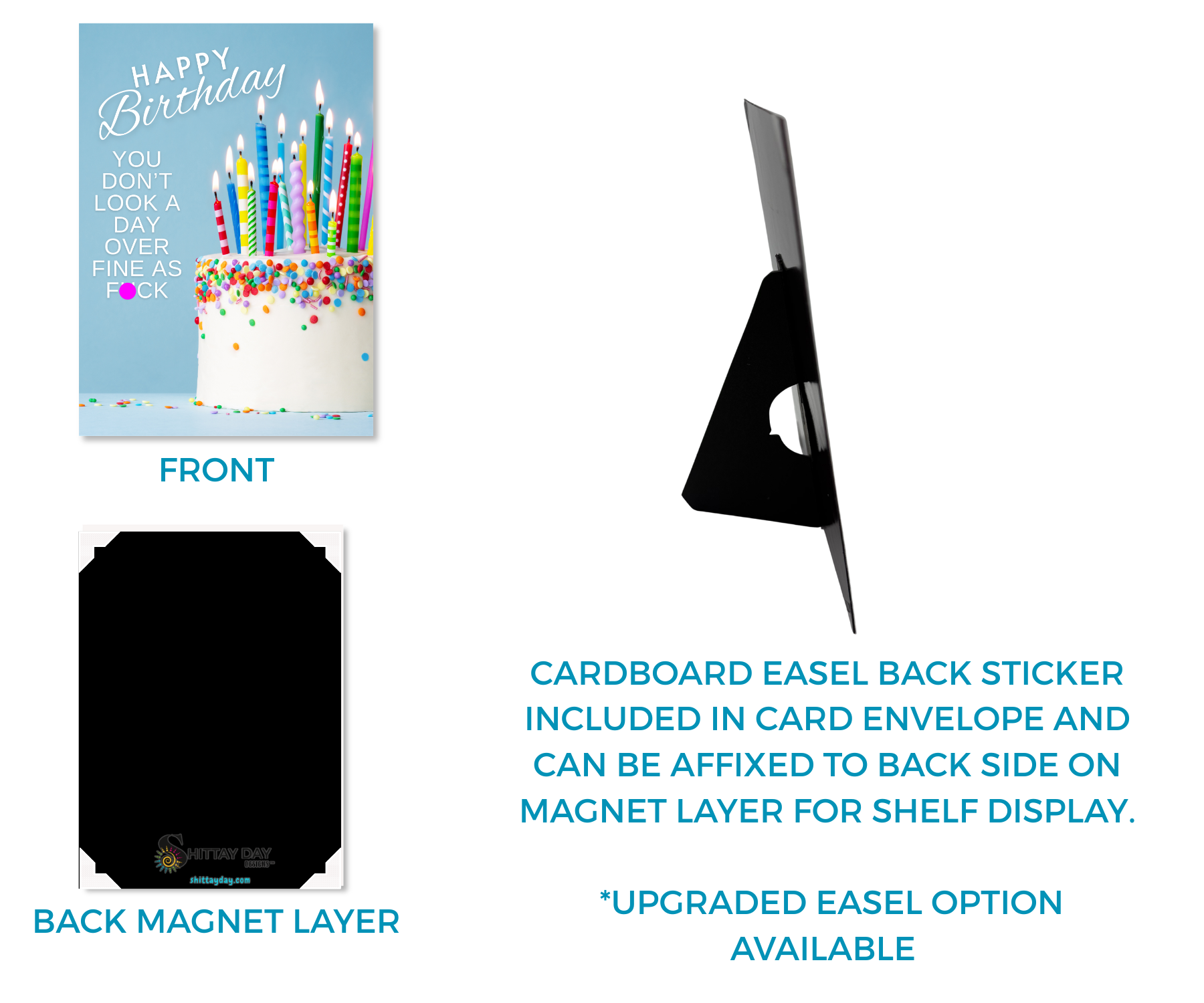 Aluminum keepsake birthday card with cake and candles, and funny message "Happy Birthday, You don't look a day over fine as funck". Image shows the front, magnetic panel back, and an attachable cardboard easel stand