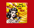 HERE FOR THE TEA CERAMIC COASTER