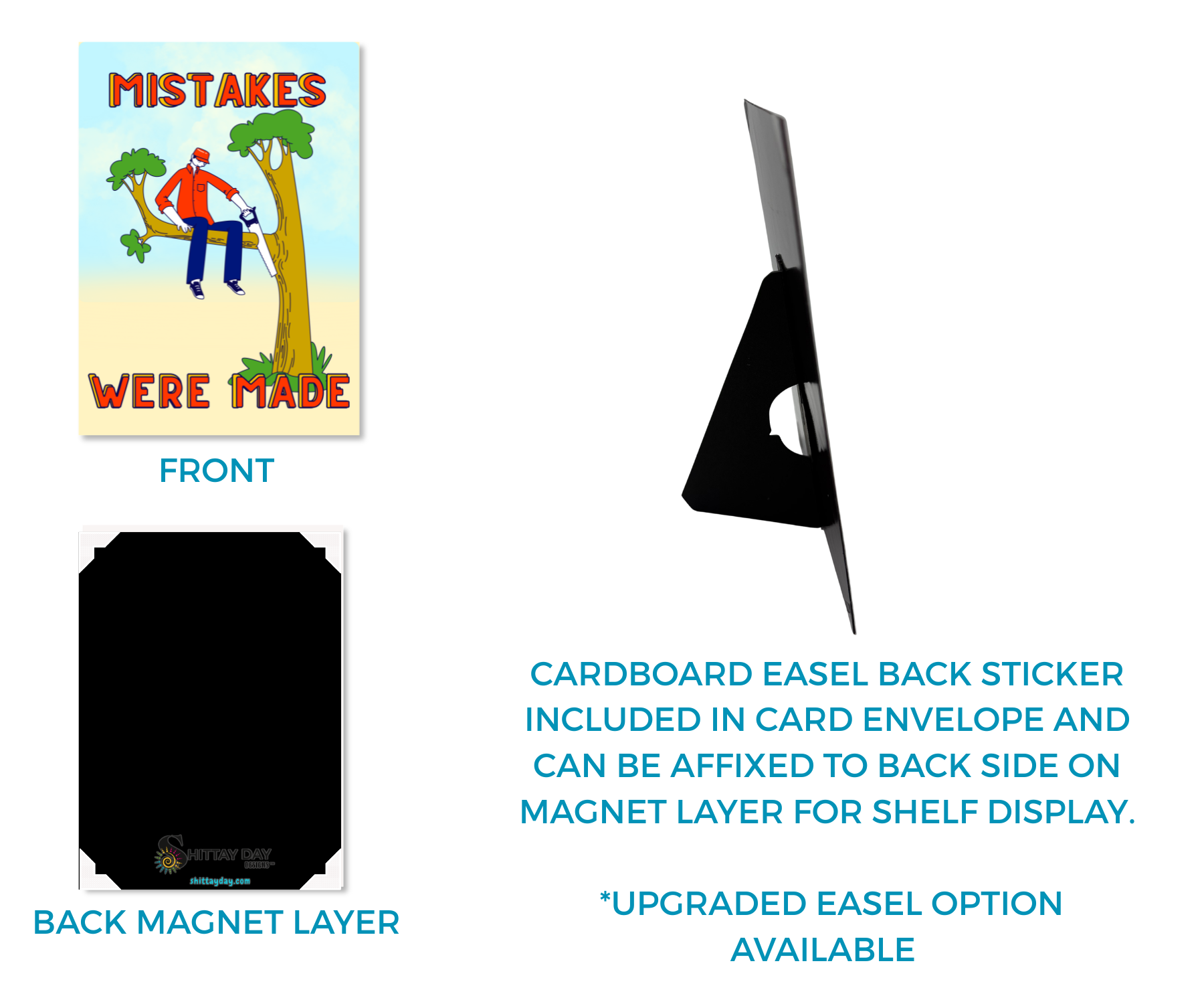 Keepsake aluminum greeting card "Mistakes were made", demonstrating it comes with both, a magnetic backing and an attachable cardboard easel.