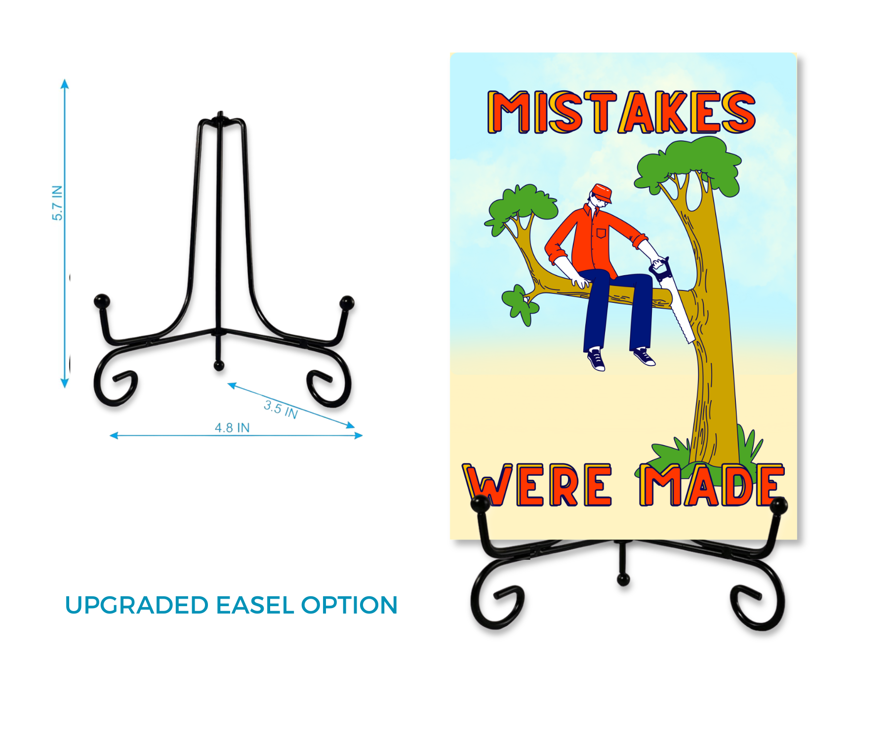 Aluminum keepsake greeting card 'Mistakes Were Made' on an upgrade option black metal stand. the easel dimensions displayed. 