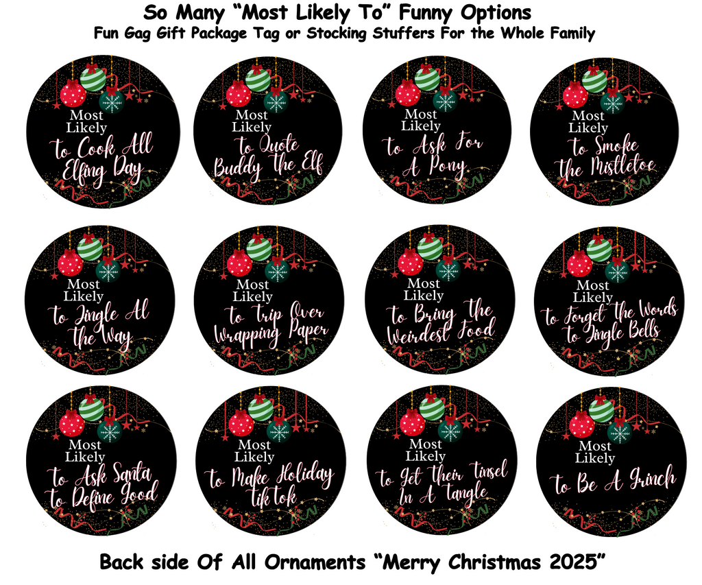 TO BE SANTA’S FAVORITE; MOST LIKELY CHRISTMAS ORNAMENT 2025