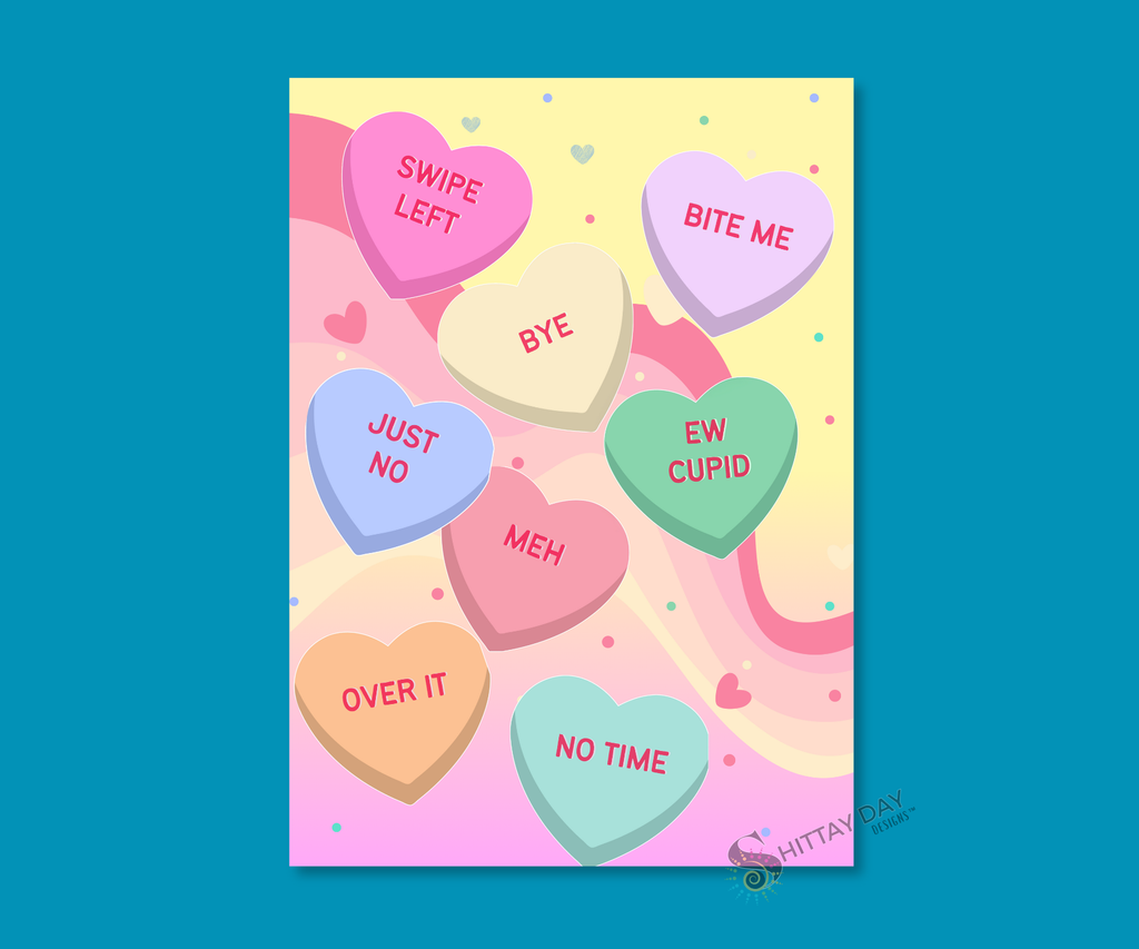 NOT SO SWEET CANDY HEARTS CARDSIGN GREETINGS