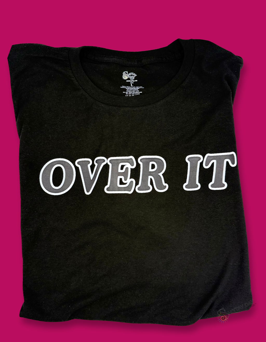 OVER IT - 100% COTTON BLACK T-SHIRT