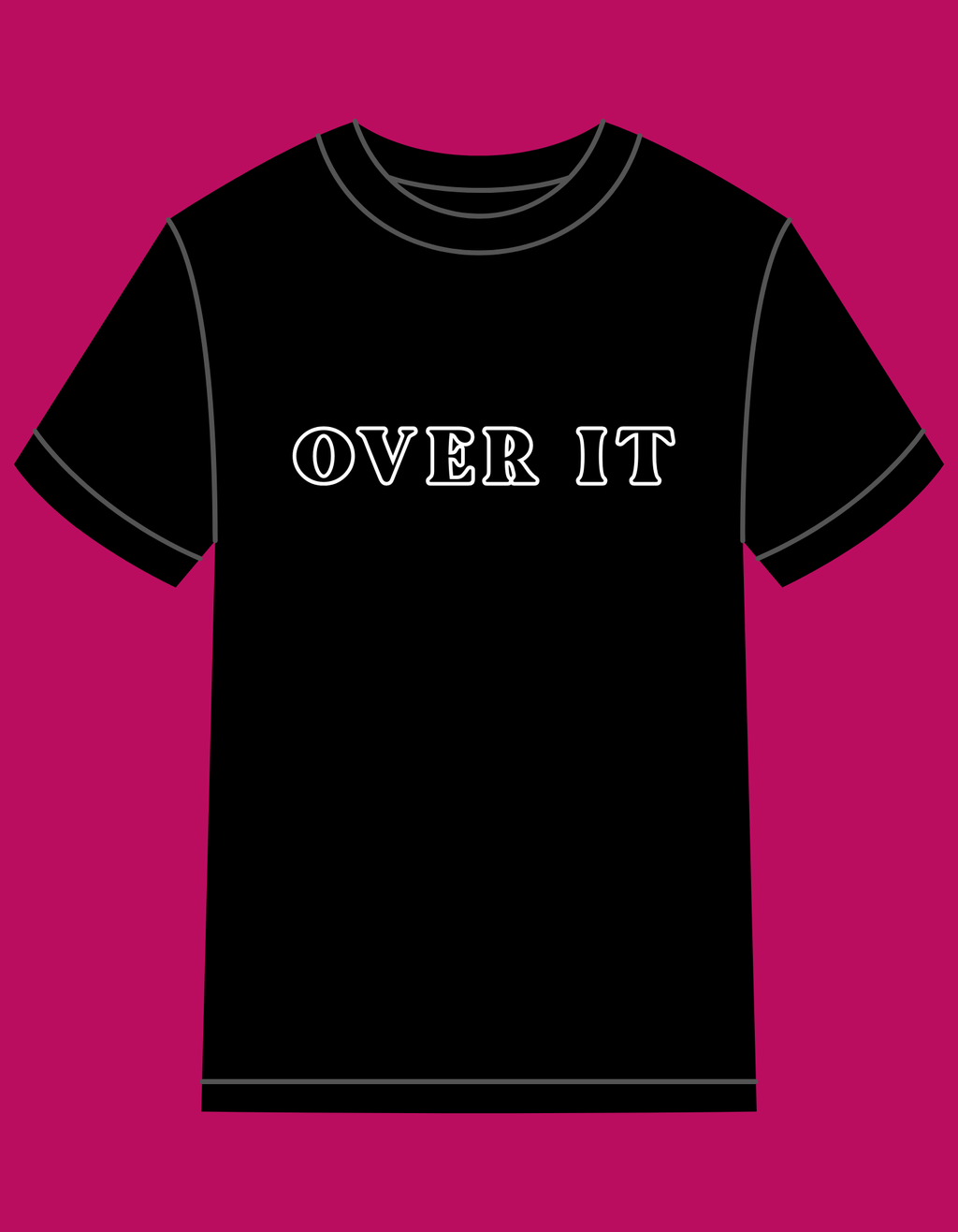 OVER IT - 100% COTTON BLACK T-SHIRT