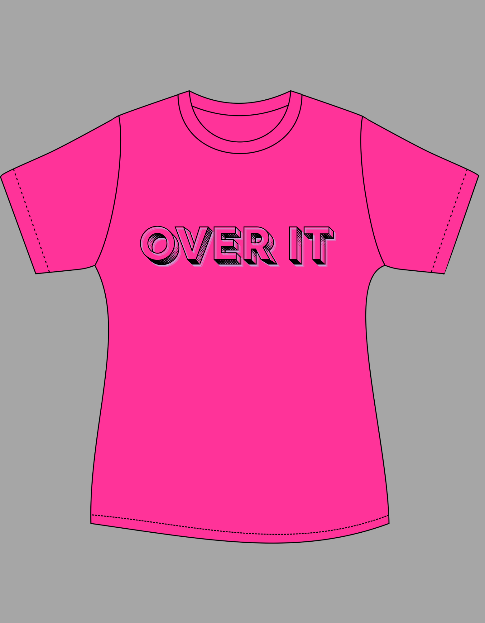 COMING SOON! OVER IT - 100% COTTON PINK T-SHIRT