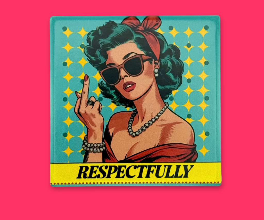 RESPECTFULLY CERAMIC COASTER