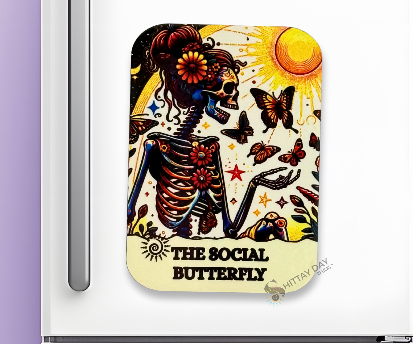THE SOCIAL BUTTERFLY BONE-AFIDE PERSONALITY MAGNET