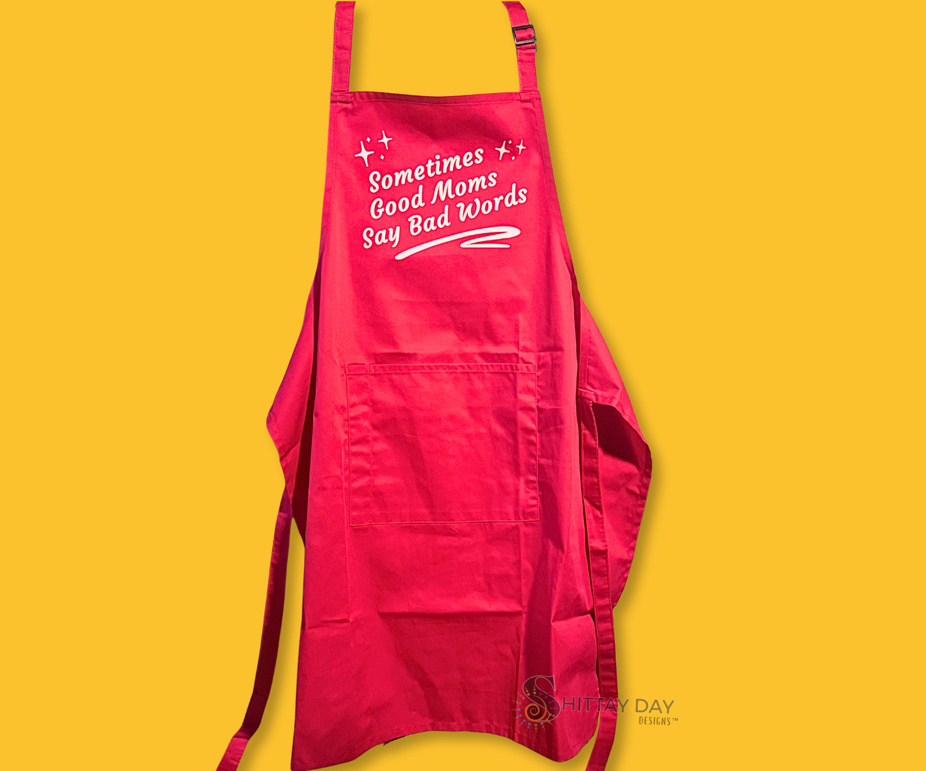 SOMETIMES GOOD MOMS SAY BAD WORDS SASSY BIB APRON  WITH POCKET - PINK