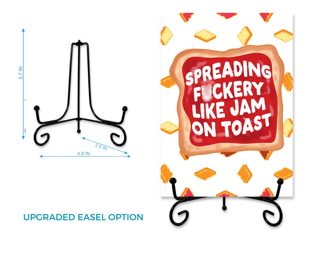 SPREADING  F*CKERY LIKE JAM ON TOAST CARDSIGN GREETINGS