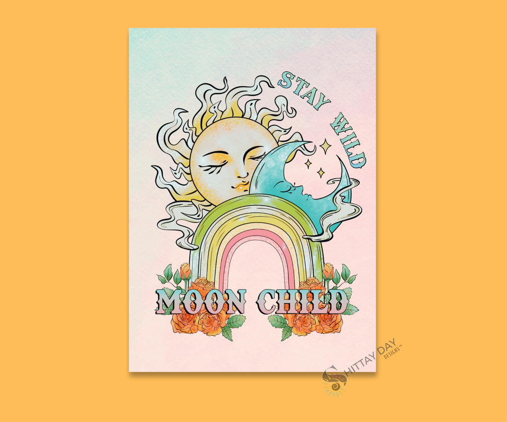 STAY WILD MOON CHILD CARDSIGN GREETINGS