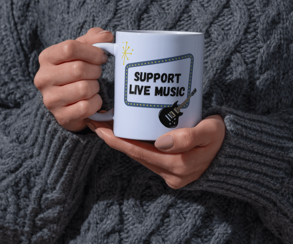 SUPPORT LIVE MUSIC CERAMIC MUG