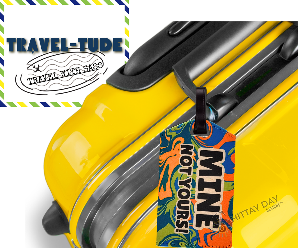 MINE, NOT YOURS! LUGGAGE TAG PURPLE/ GREEN