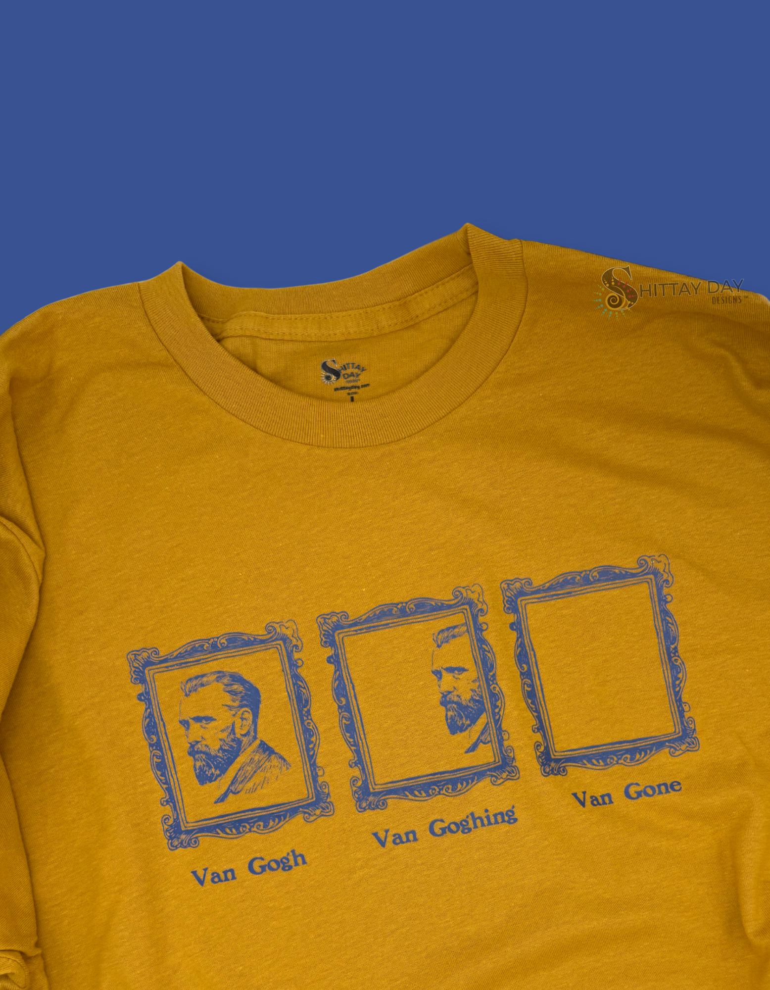 VAN GOGH, VAN GOGHING, VAN GONE - HILARIOUS ART HISTORY PUN 100% COTTON T-SHIRT